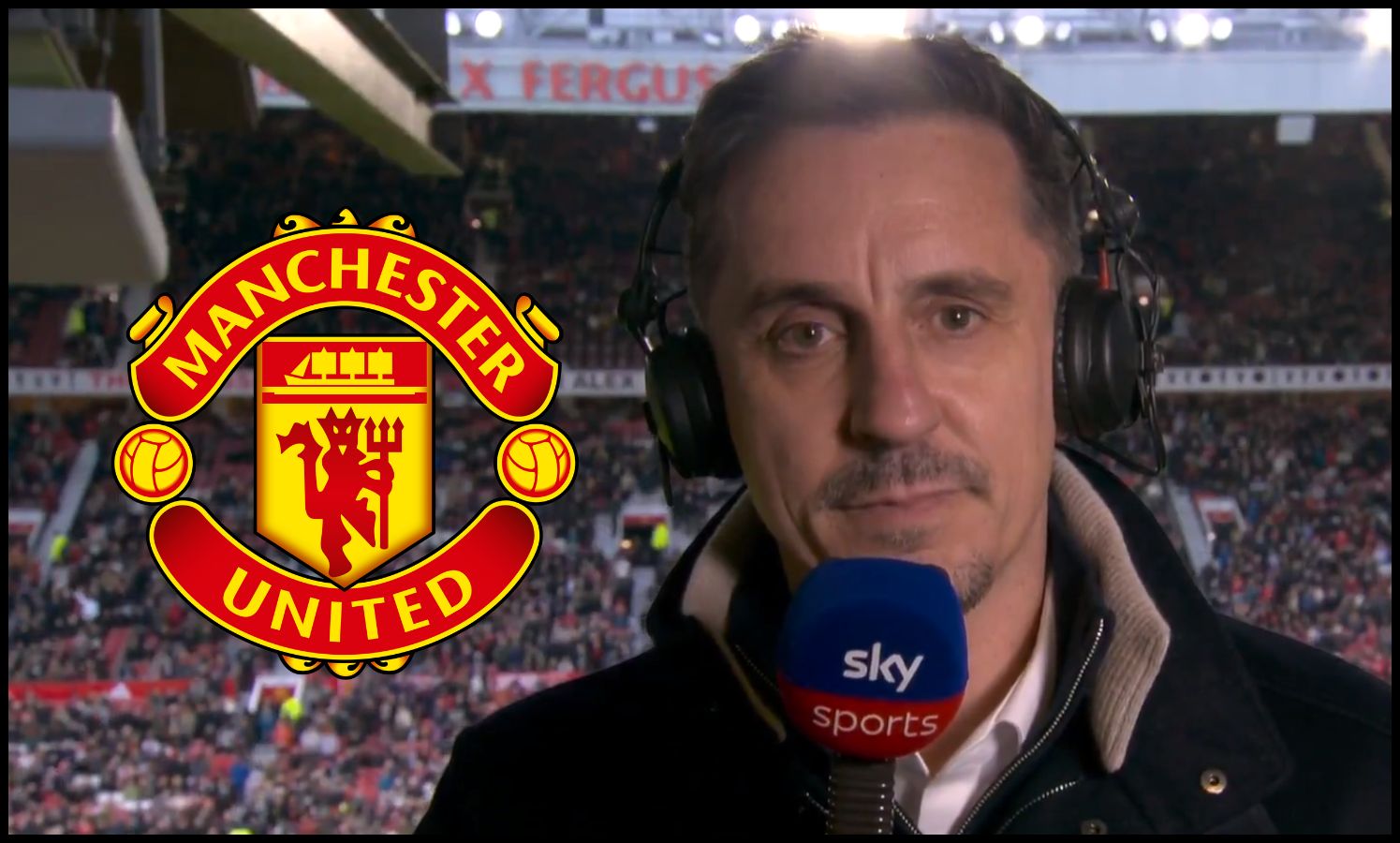 Gary Neville holds a Sky Sports microphone next to Manchester United club crest.